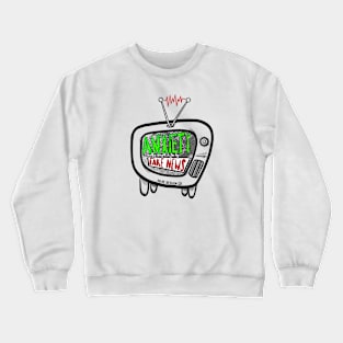 Anxiety - Proudly brought to you by fake news Crewneck Sweatshirt